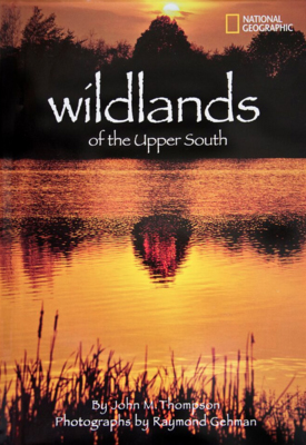 National Geographic Wildlands of the Upper South book cover with Raymond Gehman's photography